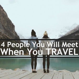 people you will meet when you travel