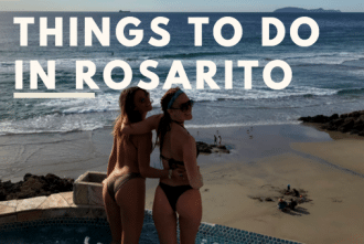 things to do in rosarito