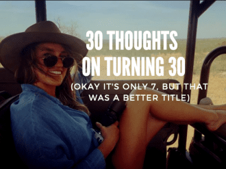 30 THOUGHTS TURNING 30