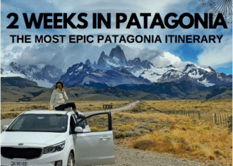 2 WEEKS IN PATAGONIA ITINERARY