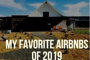 My Favorite Airbnbs I Stayed in Last Year